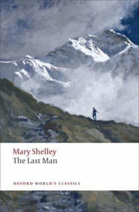 Weather girl … Mary Shelley’s book The Last Man.
