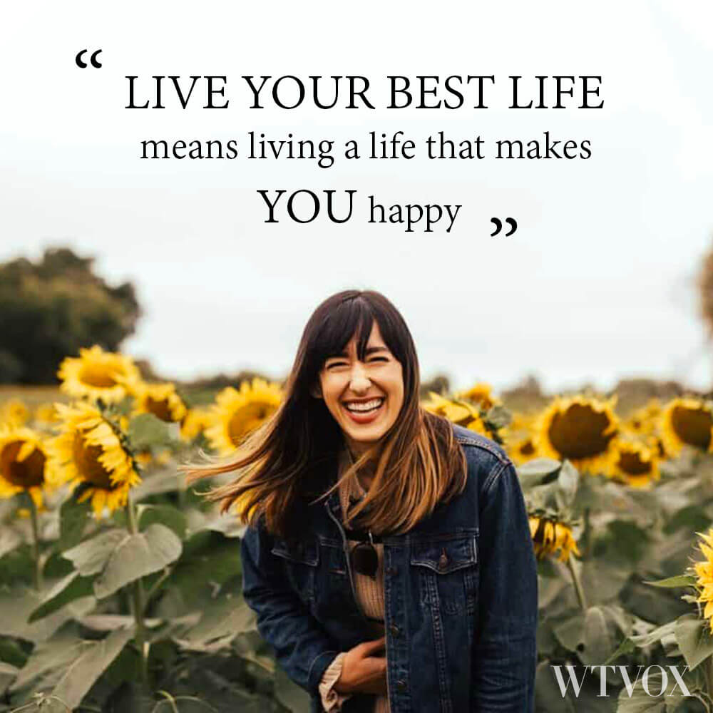 live your best life quotes