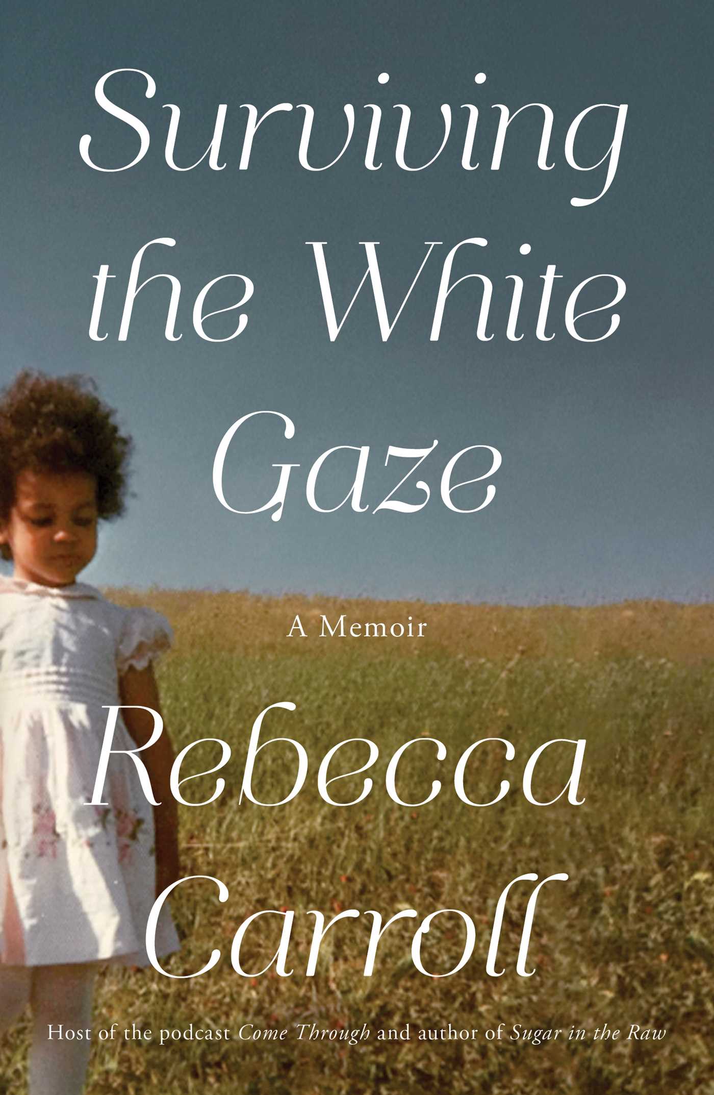 photo of toddler black girl running in an open field with blue sky with words surviving the white gaze in white 