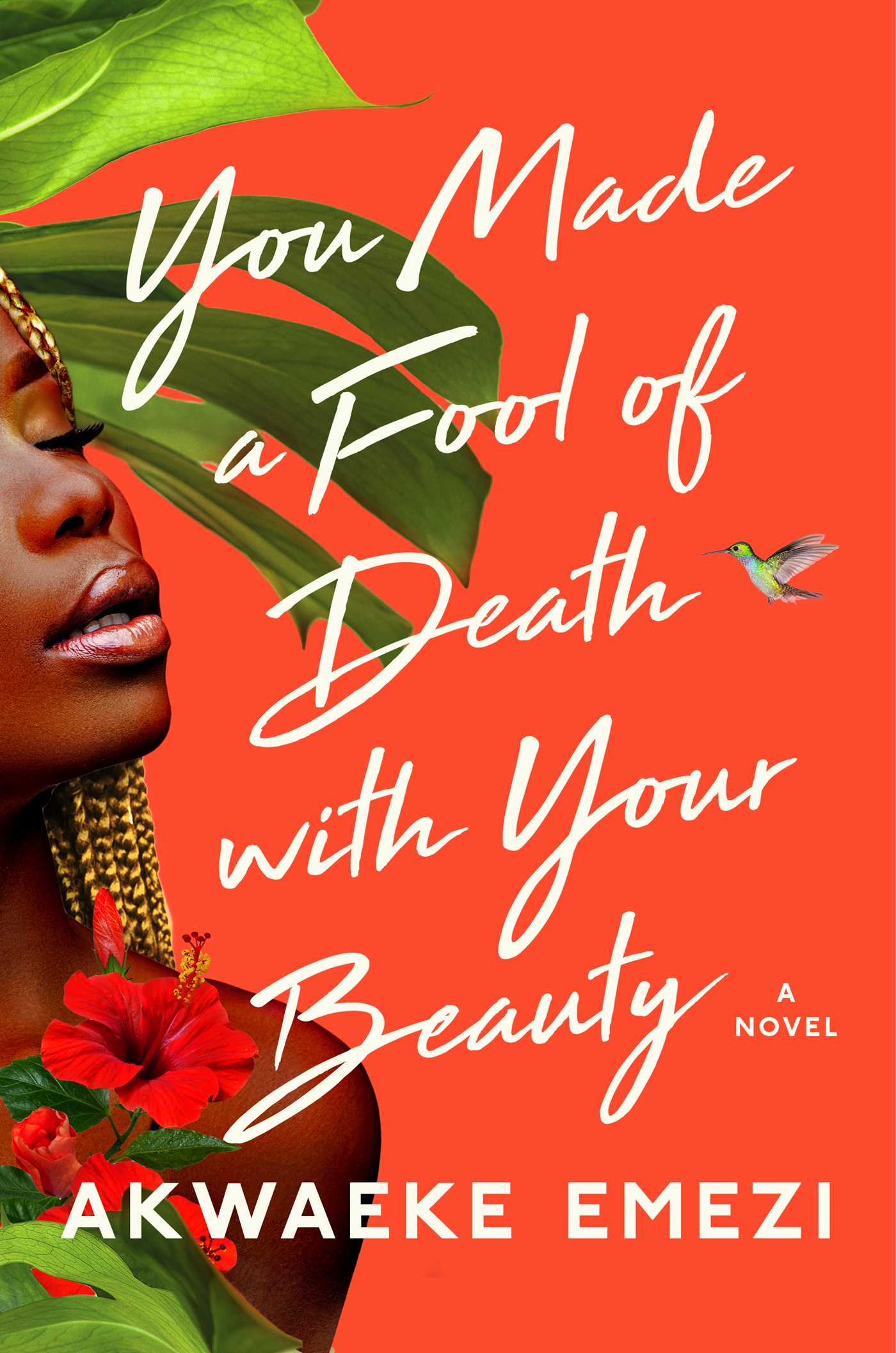black woman with braids appears on edge of book cover with red background and you made a fool of death with your beauty in white letters 