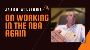 Jason Williams On Working In The NBA Again: 'I'm Bored To Death... I'd Love To Have Something To Do''