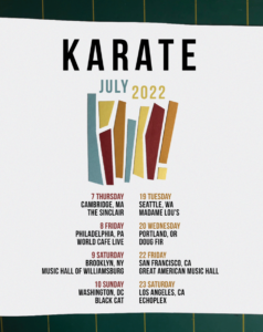 Karate: July 2022 Tour