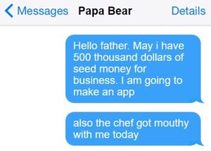 Text asking father for a lot of money