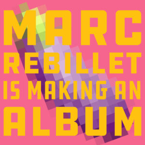 Marc Rebillet has announced the first-ever live debut album recording experience.