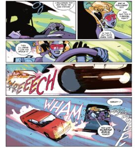 Upon realize that the man behind them has rammed the back of their car, Harley Quinn yanks the wheel and puts the vehicle in to a controlled spin to smash him right back, yelling “You like scaring girls, punk!” in Catwoman #43 (2022).