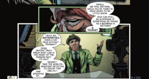 “Who can still be surprised at something as tragic as a bombing in Gotham? A tourist,” says the Riddler in a panel that’s a closeup of his lips and silly curled mustache. The next panel has pulled out to show his streaming radio show setup as he opines on whether anyone can “truly know what lies in the heart of the person next to you?” in Detective Comics #1059 (2022).