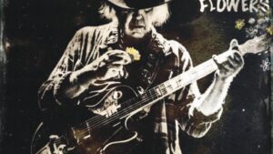 neil young and promise of the real noise and flowers live album concert film artwork tracklist
