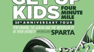the get up kids four minute mile 25th anniversary tour poster