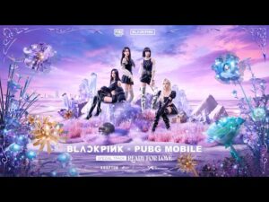WATCH: BLACKPINK, PUBG Mobile releases ‘Ready for Love’ animated MV