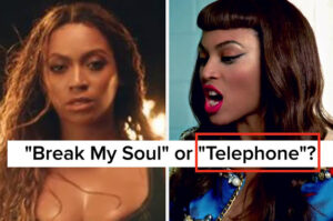 I'm Going To Make You Choose Between Beyoncé Songs, So, Good Luck...