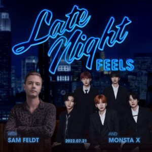 Monsta X and Sam Feldt Unveiled Feel-Good Single "Late Night Feels"