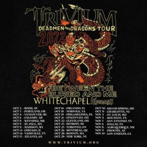 TRIVIUM Announces Fall 2022 North American Tour With BETWEEN THE BURIED AND ME And WHITECHAPEL
