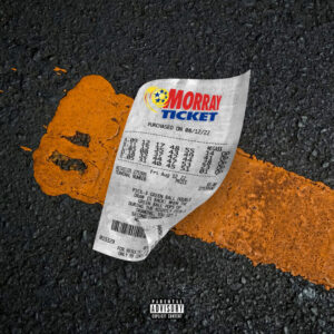 Morray Enlists Southside for New Inspirational Single “Ticket”