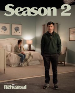 the poster for season 2 of The Rehearsal, showing Nathan Fielder standing on a studio set of a bedroom with a woman sitting on the edge of the bed