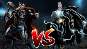 Thor vs. Black Adam: Who Wins?