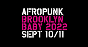 Afropunk Brooklyn 2022