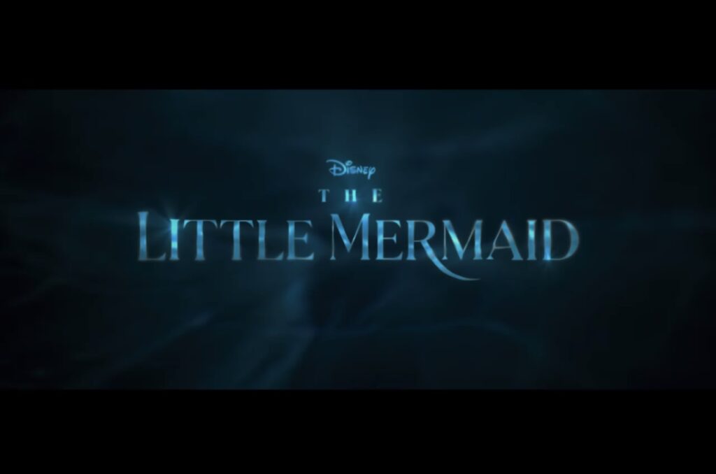 Disney Shares First Teaser Trailer for ‘The Little Mermaid’ Remake