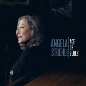 Angela Strehli "Two Steps From The Blues"