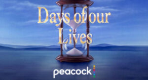 Days of Our Lives Spoilers: DOOL’s Official Switch to Peacock – What Fans Need to Know