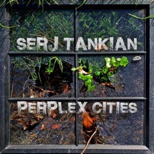 SERJ TANKIAN Announces 'Perplex Cities' EP