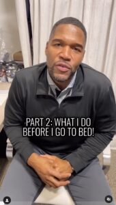 Michael Strahan shared his nightly bedtime routine with fans on Instagram
