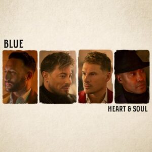 Blue release first album in 7 years Heart and Soul - Music News