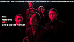Bring Me The Horizon on Next Chapter of Post Human: Podcast