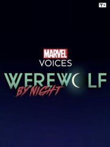 The title page for Marvel Infinity’s Werewolf by Night.