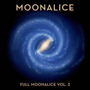 Moonalice Release Psychedelic Soul EP 'Full Moonalice Vol. 2'