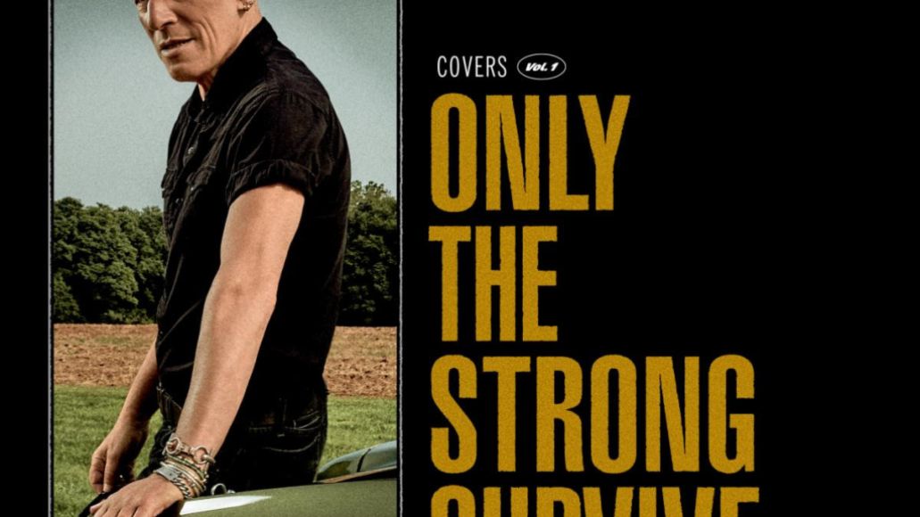 Bruce Springsteen's artwork for Only the Strong Survive