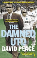 The Damned Utd by David Peace.