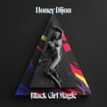 The artwork for Honey Dijon: Black Girl Magic