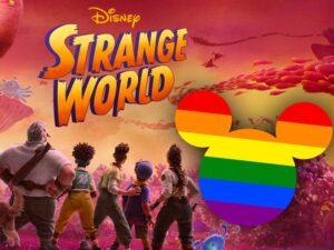 Disney's 'Strange World' Flops, LGBTQ Character to Be Scapegoated?