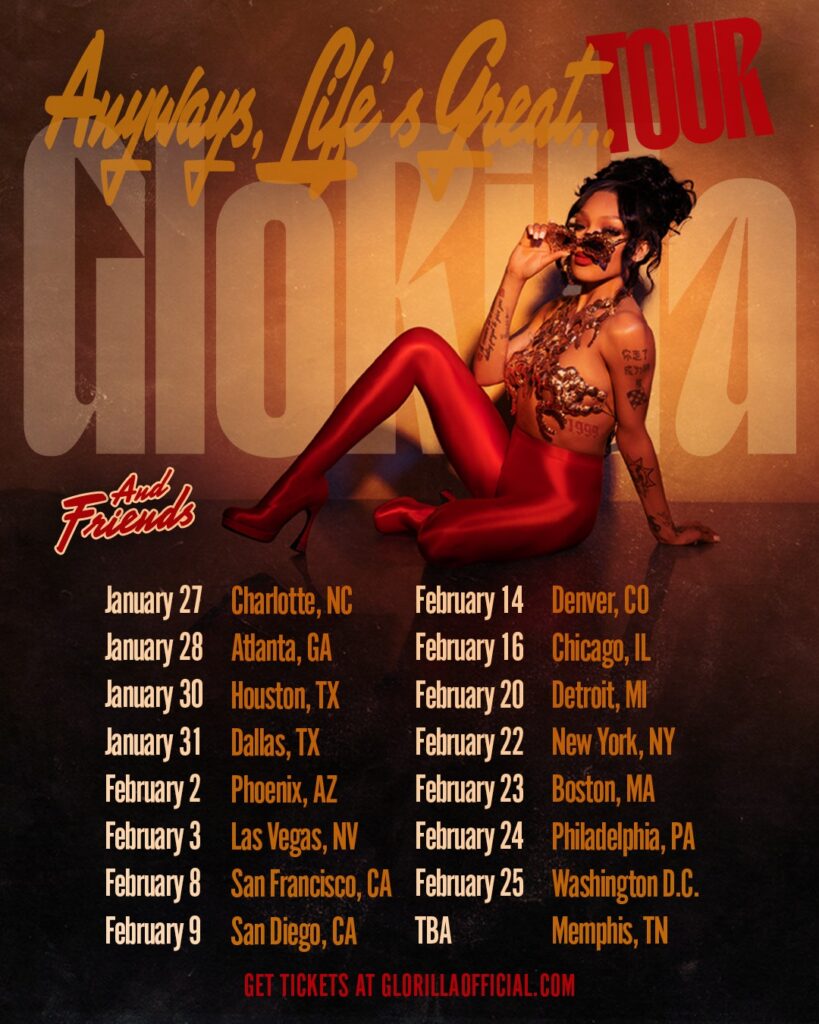 Glorilla: Anyway, Life’s Great... Tour