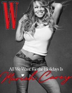 Mariah Carey covers the December issue of W Magazine.