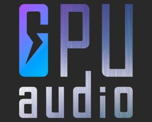 The Music Industry Is Moving at a Million Miles Per Hour – Is GPU Audio Building the Engine to Power It All?