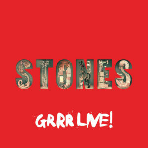 The Rolling Stones Announce Live Hits Album 'GRRR Live!' Featuring Bruce Springsteen, Gary Clark Jr., John Mayer and More