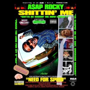 ASAP Rocky Returns With ‘Need For Speed’ Track “Sh*ttin’ Me”