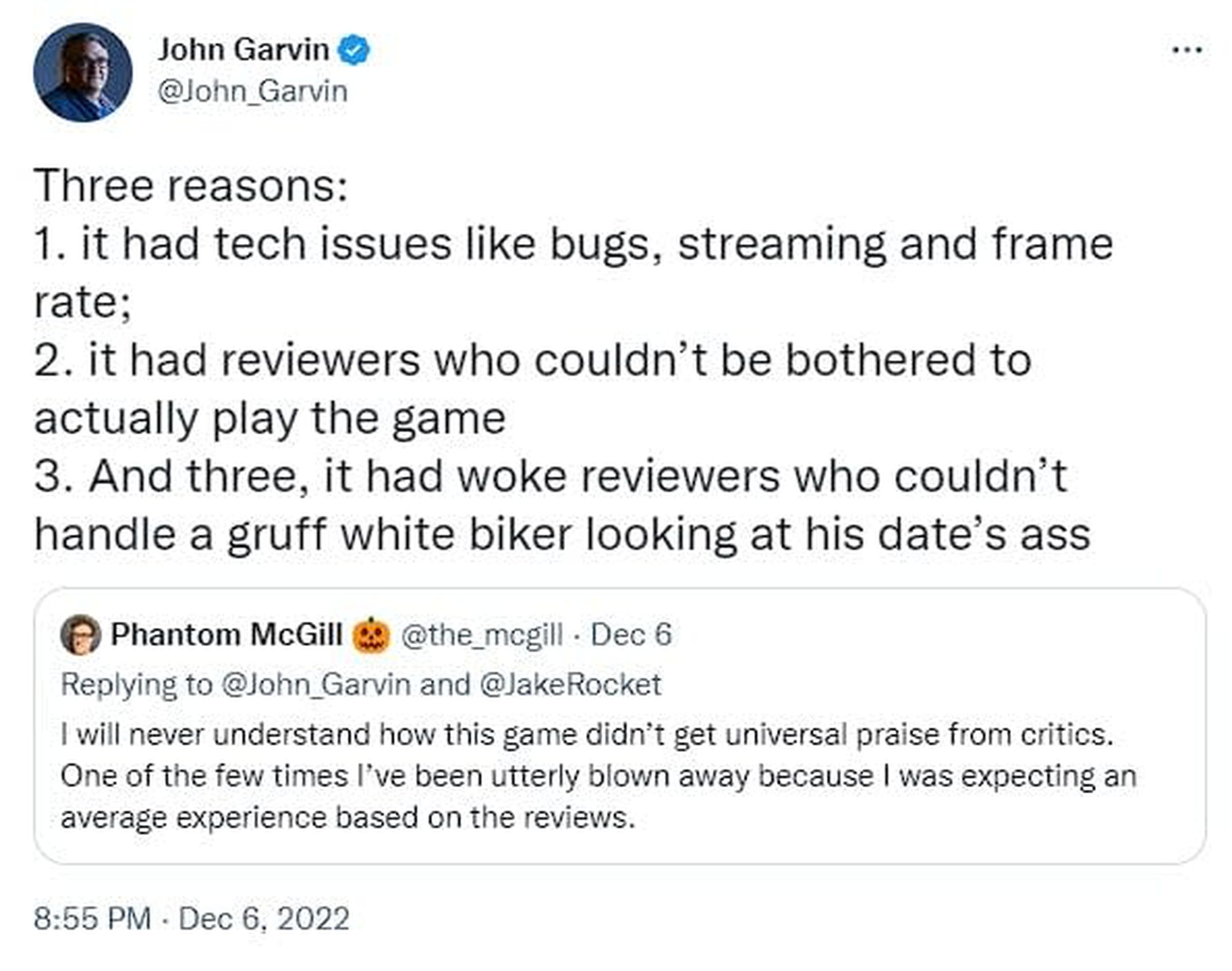 Screenshot from Twitter of a now deleted tweet from Days Gone game director John Garvin commenting on why his game wasn’t more positively reviewed saying: “Three reasons: 1. it had tech issues like bugs, streaming and frame rate;2. it had reviewers who couldn’t be bothered to actually play the game 3. And three, it had woke reviewers who couldn’t handle a gruff white biker looking at his date’s ass.”