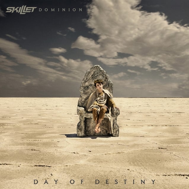 SKILLET To Release 'Dominion: Day Of Destiny (Deluxe Edition)' In February