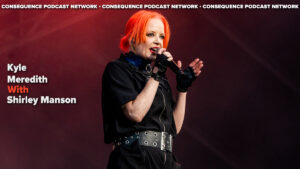 Shirley Manson on Garbage's Anthology Compilation: Podcast