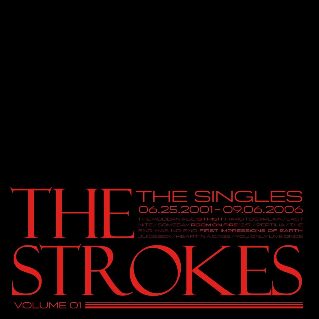 The Strokes: The Singles - Volume 01