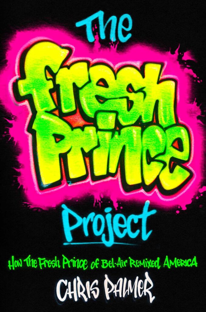 cover of the fresh prince project book