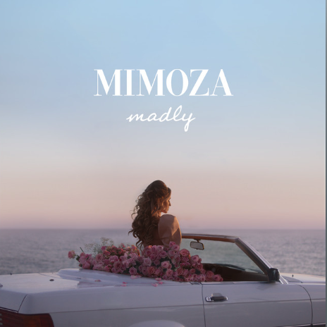 Mimoza - Madly