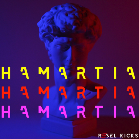 Rebel Kicks - 'Hamartia'