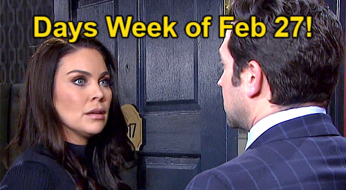 Days of Our Lives Spoilers: Week of February 27 – Stefan & Chloe Split – Rex’s Baby Daddy Offer for Sarah - Jack & Jennifer Exit