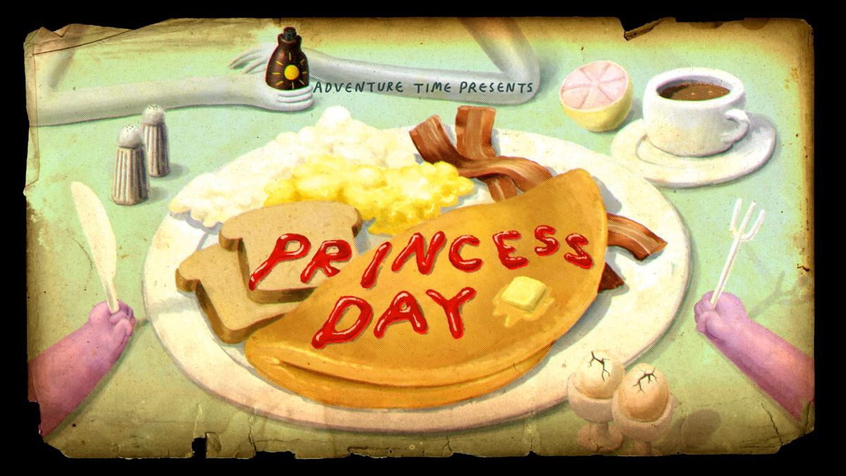 The title card for “Princess Day.” A table set for a pancake breakfast, with eggs, grits, and bacon. “Princess Day” is written on the pancakes in ketchup. 