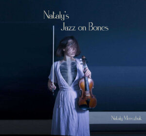 Nataly Merezhuk's Jazz on Bones honors underground efforts to keep jazz alive : NPR