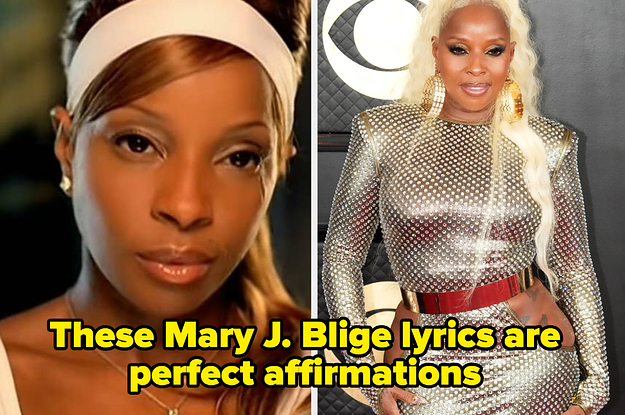 19 Mary J. Blige Lyrics That Are Perfect Affirmations