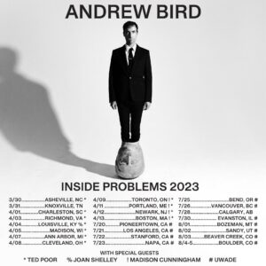 Andrew Bird: Inside Problems 2023 Tour